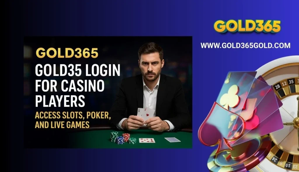 Gold365 Login for Casino Players