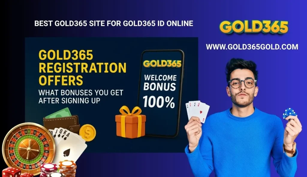 Gold365 Site Registration Offers