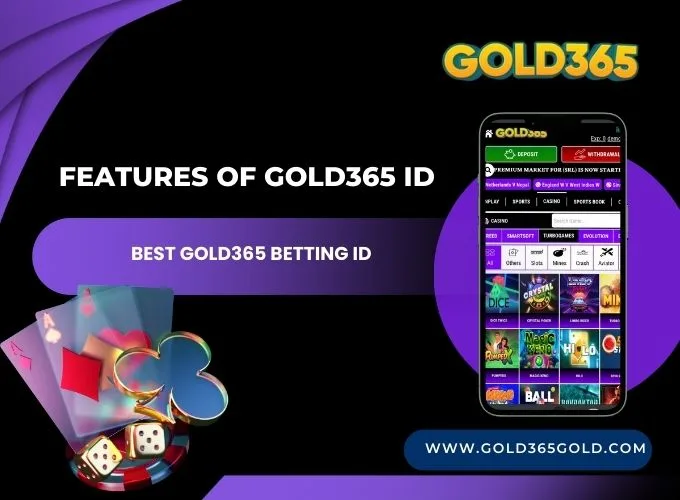 Features of Gold365 ID