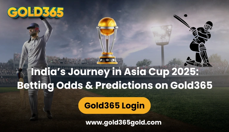 India Journey in Asia Cup 2025 Betting Odds & Predictions on Gold365